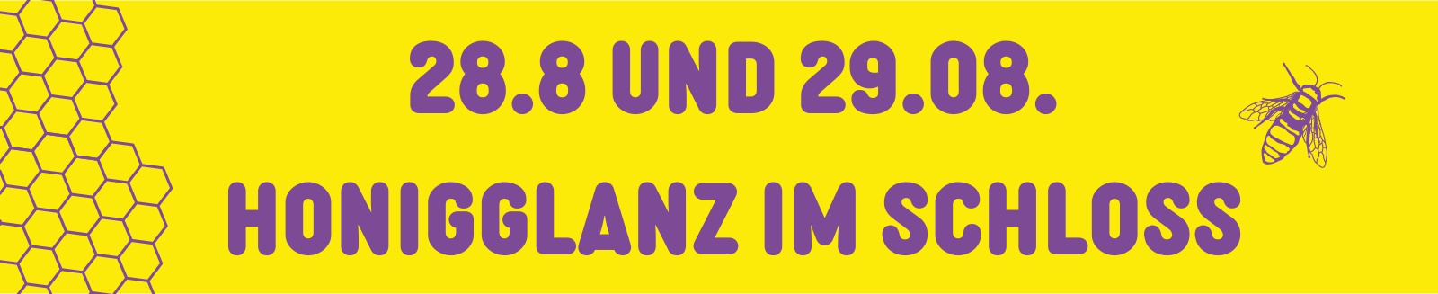Honigglanz im Schloss